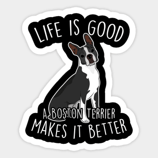 Boston Terrier Dog Make It Better Sticker